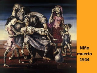 Niño
muerto
1944
 