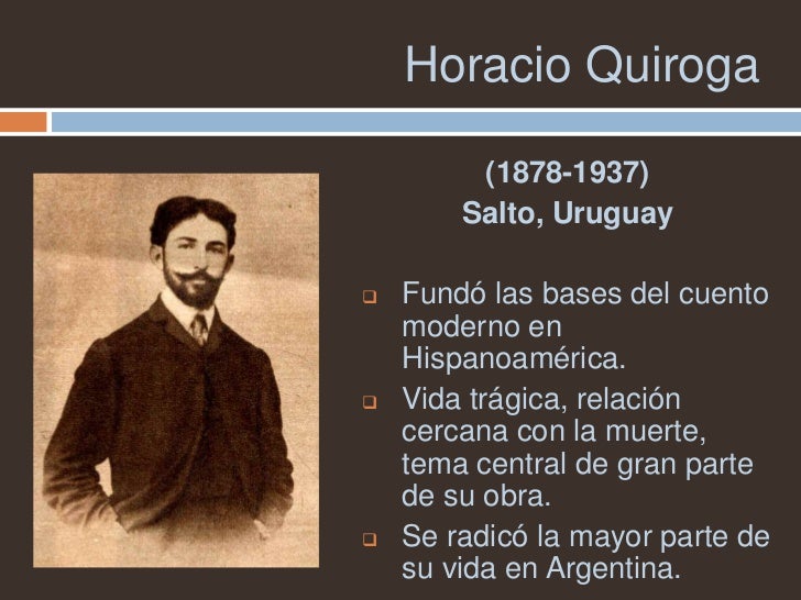 A Que Movimiento Literario Pertenece Horacio Quiroga