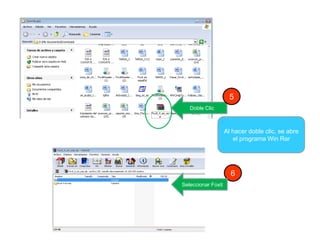 5
Doble Clic
Al hacer doble clic, se abre
el programa Win Rar
6
Seleccionar Foxit
