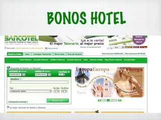 BONOS HOTEL 