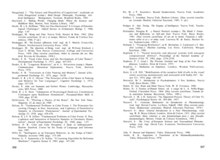 Haugeland, J.: "The Nature and Plausibility of Cognitivism", reeditado en
John Haugeland (comp.): Mind Design: Philosophy, Psychology, Arti-
ficial Intelligence, Montgomery, Vermont, Bradford Books, 1981.
Hayward, J.: Shifting Worlds, Changing Minds: Where the Sciences and
Buddhism Meet, Boston, New Science Library, 1987.
Hecht, M. y A. Hoffman: "Why not Neo-Darwinism? A Critique of Paleobio-
logical Challenges", Oxford Surveys in Evolutionary Biology 3, 1986,
págs. 1-47.
Heidegger, M.: Being and Time, Nueva York, Harper & Row, 1962. [Hay
versión castellana: El ser y el tiempo, México, Fondo de Cultura Eco-
nómica, 1980, 3§
ed.]
Heidegger, M.: The Essence ofReason, trad. ingl. de T. Malick, Evansville,
Illinois, Northwestern University Press, 1958.
Heidegger, M.: The Question of Being, trad. ingl. de William Kluback y
Jean T. Wilde, New Haven, Connecticut, College and University
Press, 1958. [Hay versión castellana: Sobre la cuestión del ser, Ma-
drid, Revista de Occidente, 1958.]
Heider, E. R.: "Focal Color Áreas and the Development of Color Ñames",
Developmental Psychology 4, 1971, págs. 447-455.
Heider, E. R.: "Linguistic Relativity", en A. L. Silverstein (comp.): Human
Communication: Theoretical Explorations, Nueva York, Halsted
Press, 1974.
Heider, E. R.: "Universals in Color Naming and Memory", Journal of Ex-
perimental Psychology 93, 1972, págs. 10-20.
Heider, E. R. y D. C. Olivier: "The Structure of the Color Space in Naming
and Memory for Two Languages", Cognitive Psychology 3, 1972,
págs. 337-354.
Heims, S.: John von Neumann and Norbert Wiener, Cambridge, Massachu-
setts, MIT Press, 1980.
Held, R. y A. Hein: "Adaptation of Disarranged Hand-eye Coordination
Contingent upon Reafferent Stimulation", Perceptual-Motor Skills 8,
1958, págs. 87-90.
Hellerstein, D.: "Plotting a Theory of the Brain", The New York Times
Magazine, 22 de mayo de 1988.
Helson, H.: "Fundamental Problems in Color Vision. I. The Principies Go-
verning Changes in Hue, Saturation, and Lightness of Nonselective
Samples in Chromatic Illumination", Journal of Experimental Psy-
chology 23, 1938, págs. 439-476.
Helson, H. y V. B. Jeffers: "Fundamental Problems in Color Vision. II. Hue,
Lightness and Saturation of Selective Samples in Chromatic Illumi-
nation", Journal of Experimental Psychology 26, 1940, págs. 1-27.
Hilbert, D. R.: Color and Color Perception: A Study in Anthropocentric
Realism, Stanford, Center for the Study of Language and Informa-
tion, 1987.
Hillis D.: "Intelligence as an Emergent Behavior; or, the Songs of Edén",
Dedaelus, invierno 1988, págs. 175-189.
Hinton, G., T. Sejnowsky y D. Ackley: "A Learning Algorithm for Boltzman
Machines", Cognitive Science 9, 1985, págs. 147-169.
306
Ho, M. y P. Saunders: Beyond Neodarwinism, Nueva York, Academic
Press, 1984.
Hobbes, T: Leviathan, Nueva York, Modern Library. [Hay versión castella-
na: Leviatán, Madrid, Editorial Nacional, 1983, 3- ed.]
Hodges A.: Alan Turing: The Enigma of Intelligence, Nueva York, Touchs-
tone, 1984.
Hofstadter, Douglas R. y Daniel Dennett (comps.): The Minds' I: Fanta-
sies and Reflections on Self and Soul, Nueva York, Basic Books,
1981. [Hay versión castellana: El ojo de la mente. Fantasías y refle-
xiones sobre el yo y el alma, trad. Lucrecia M. de Sáenz, Buenos Ai-
res, Sudamericana, 1983.]
Holland, J.: "Escaping Brittleness", en R. Michalski, J. Carbonnel y T. Mit-
chel (comps.): Machine Learning, Los Altos, California, Morgan
Kaufman, 1986.
Hopfield, J. J.: "Neural networks and physical systems with emergent
computational abilities", Proceedings of the National Academy of
Sciences (USA) 79, 1982, págs. 2554-2558.
Hopkins, P. J. (trad.): The Precious Garland and Song of the Four Mind-
fulnesses, Londres, Alien & Unwin, 1975.
Hopkins, J.: Meditation on Emptiness, Londres, Wisdom Publications,
1983.
Horn, G. y R. Hill: "Modifications of the receptive field of cells in the visual
cortex occurring spontaneously and associated with bodily tilt", Na-
ture 221, 1974, págs. 185-187.
Horowitz, M. J.: Introduction to Psychodynamics: A New Synthesis, Nueva
York, Basic Books, 1988.
Hubel, D.: Eye, Brain and Mind, Nueva York, W. H. Freeman, 1988.
Hume, D.: A Treatise of Human Nature, ed. a cargo de L. A. Selby-Bigge,
Oxford, Clarendon Press, 1964. [Hay versión castellana: Tratado de
la naturaleza humana, Barcelona, Orbis, 1985.]
Hurvich, L. M. y D. Jameson: "An Opponent-Process Theory of Color Vi-
sion", Psychological Review 64, 384-404, 1957.
Husserl, E.: Cartesian Meditations: An Introduction to Phenomenology,
trad. ingl. Dorian Cairns, La Haya, Nijhoff, 1960. [Hay versión caste-
llana: Meditaciones cartesianas, Madrid, Ediciones Paulinas, 1979.]
Husserl, E.: Ideas: General Introduction to a Puré Phenomenology, trad.
ing. W. R. Boyce Gibson, Londres, Alien & Unwin, 1931. [Hay versión
castellana: Ideas relativas a una fenomenología pura y una filosofía
fenomenológica, México, Fondo de Cultura Económica, 1985.]
Husserl, E.: The Crisis of European Sciences and Trascendental Phenome-
nology, trad. ingl. David Carr, Evanston, Northwestern University
Press, 1970.
Iida, S.: Reason and Emptiness; Tokio, Hokusiedo Press, 1980.
Inada, K. K.: Nagarjuna: A Translation of his Mulamadhyamikakarikas,
Tokio, Hokusiedo Press, 1970.
307
 
