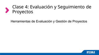 Evaluación y seguimiento de proyectos to | PPTX