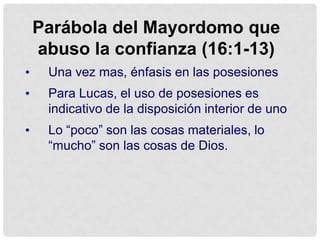 Tema de las posesionesPreparación Y Servicio (12:35-48)Debemos estar preparados para la segunda venida porque no sabemos la hora