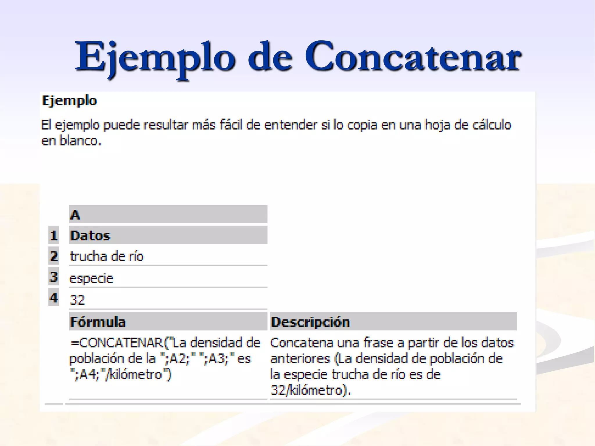 Ejemplo de Concatenar 
