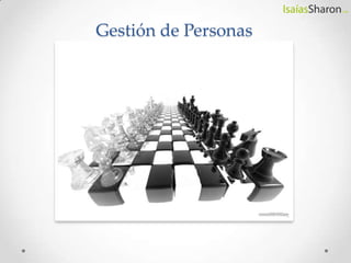 Gestión de Personas
 