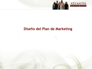 Diseño del Plan de Marketing 