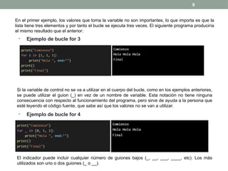 bucles en python: for y while - guía completa... programacionClase4_Python_2024c1_v2.0.pptx