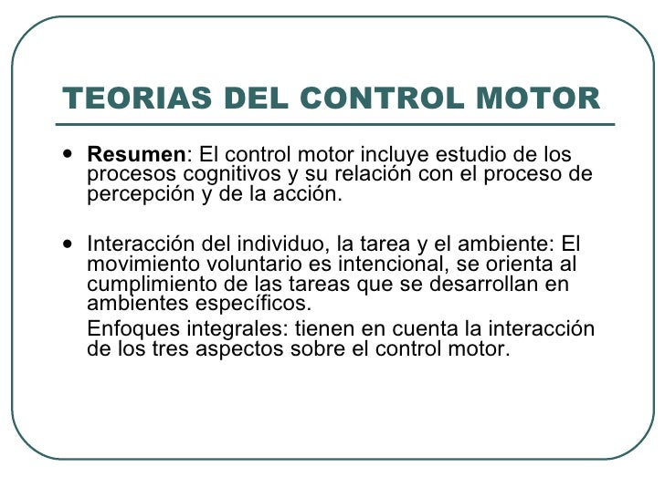 Clase 4 teorias del control motor