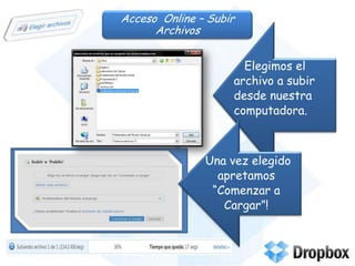 Acceso  Online – Subir Archivos