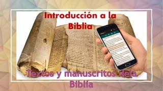 Introducción a la
Biblia
 