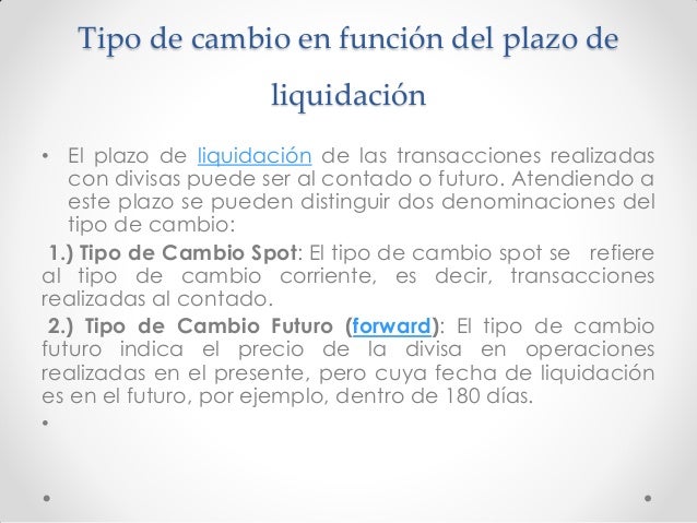 Clase 5 determinación del tipo de cambio