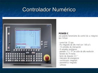 Controlador NuméricoControlador Numérico
 