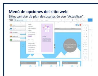 Menú de opciones del sitio web
Sitio: cambiar de plan de suscripción con “Actualizar”.
 