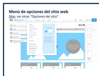 Menú de opciones del sitio web
Sitio: ver otras “Opciones del sitio”.
 