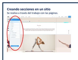 Creando secciones en un sitio
Se realiza a través del trabajo con las páginas.
 