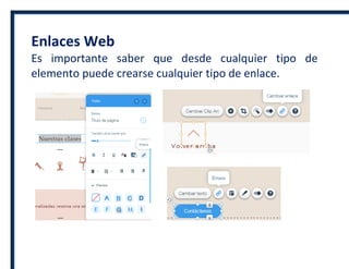Enlaces Web
Es importante saber que desde cualquier tipo de
elemento puede crearse cualquier tipo de enlace.
 