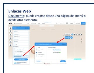 Enlaces Web
Documento: puede crearse desde una página del menú o
desde otro elemento.
 