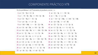 COMPONENTE PRÁCTICO N°8
44
 