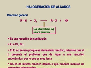Halogenacion Clase 8, q.o | PPT