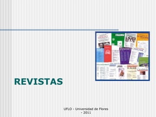 REVISTAS UFLO - Universidad de Flores - 2011 
