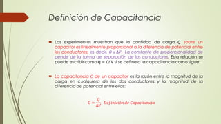 Definición de Capacitancia
 