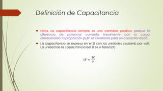 Definición de Capacitancia
 