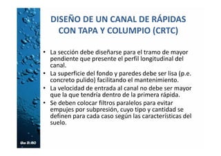 Canal de Pantallas Deflectoras con la transición,
optimizado (sin las dos primeras pantallas y con la Tapa
CPD)
 