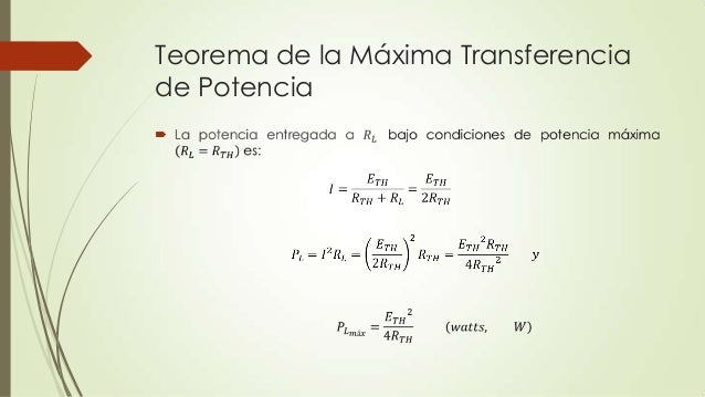 Clase 9 teorema de la maxima transferencia de potencia
