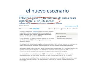 el	
  nuevo	
  escenario	
  
 