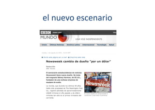 el	
  nuevo	
  escenario	
  
 