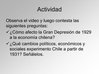 crisis economica de 1929 y su impacto en chile | PPTX