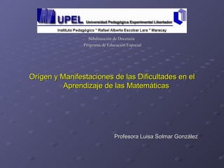[object Object],[object Object],[object Object],Profesora Luisa Solmar González 