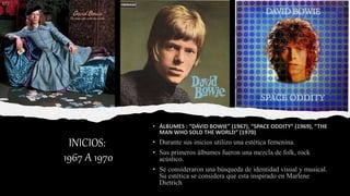 INICIOS:
1967 A 1970
 