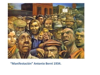 “Manifestación” Antonio Berni 1934.
 