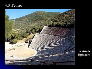 4.3 Teatro Teatro de  Epidauro 