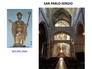 SAN PABLO-SERGIO
Saint Paul- Serge
 