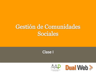Clase I - Taller Social Media Avanzado