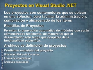 Creación de la primera aplicación Sintaxis de los lenguajes Lógica de programación 