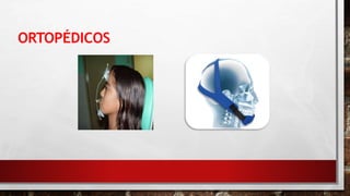 ORTOPÉDICOS
 