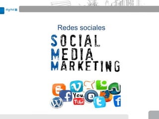 Redes sociales
 