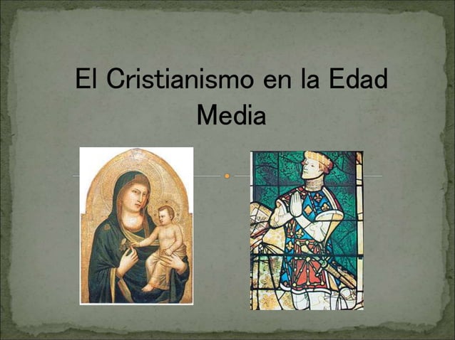 Clase influencia del cristianismo en la edad media | PPT