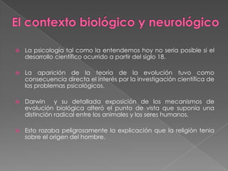 Luego otros investigadores (Ferrier) aplicando los conocimientos anteriores lograron concluir que la representación de las diferentes partes del cuerpo en la corteza motriz es proporcional a su función y no a su masa corporal.Las funciones sensoriales como la visión se localizó en la corteza occipital, la audición se localizo en el lóbulo temporal, el tacto y la presión relacionados con la región postcentral.Así mismo en el cerebro se descubrió que las zonas corticales superiores dominan y controlan los centros corticales inferiores, mas antiguos y primitivos, había una correlación jerárquica en este sentido.Cuando se elimina un control inhibitorio superior resulta una anarquía conductual, emocional e intelectual.Así también el estimular ciertas zonas del cerebro se pueden producir ciertas reaccionas gratificadora o reforzadoras 