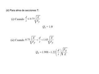 (d) Para alma de secciones T:
 