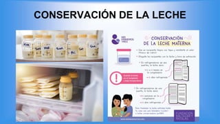 CONSERVACIÓN DE LA LECHE
 