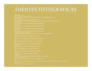 Rattus rattus
Lateral viw of the entire rat skeleton.
http://biodidac.bio.uottawa.ca/thumbnails/filedet.htm?File_name=Ratt016b&File_type=gif
Felis domestica
Major surface muscle on the ventral surface of a cat.
http://biodidac.bio.uottawa.ca/Thumbnails/showimage.cfm?File_name=FELI049B&File_type=GIF
Terrible lizard 7
http://www.flickr.com/x/t/0091009/photos/glamhag/2575721083/
Dimetrodons
http://www.flickr.com/x/t/0094009/photos/chubbybat/909712808/
Karoo Sunset
http://www.flickr.com/x/t/0092009/photos/traumador/3487333349/
Ornitorrinco
http://www.flickr.com/x/t/0098009/photos/egomez/3833069144/
Didelphis marsupialis, Bahia, Brazil
http://www.flickr.com/x/t/0099009/photos/plants_of_russian_in_brazil/3452478085/
Camello
http://www.arteyfotografia.com.ar/7362/fotos/116449/
Llama
http://images.cdn.fotopedia.com/flickr-3570278232-original.jpg
cerdo
http://avistadecerdo.blogspot.com/2008_12_01_archive.html
jirafa
http://www.arteyfotografia.com.ar/814/fotos/6185/ipopotamo
Hipopotamo
http://www.flickr.com/photos/volgathebest/4125541772/
Vaca
http://www.arteyfotografia.com.ar/9191/fotos/157685/
Tapir
http://www.flickr.com/photos/37925259@N00/515677006/
Cebra
http://www.flickr.com/photos/zazasvq/3611653800/
rinoceronte
http://www.artelista.com/en/artwork/6496107414395202-rinoceronte.html
Yurag Alipa: Night Monkey
http://www.flickr.com/photos/steve-stevens/3734608099/
Gorila
http://si.smugmug.com/2006/San-Francisco-Zoo/2034223_RLwj5S/1/104371195_VSWW2#104371195_VSWW2-A-LB
Chinpanze
http://opencage.info/pics.e/large_11595.asp
 