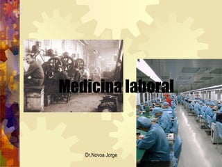 Medicina laboral Dr.Novoa Jorge 