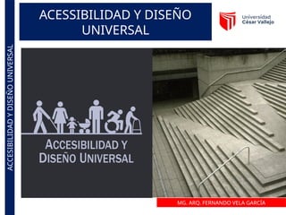 ANALISIS DE DISEÑO UNIVERSAL Y ACCESIBILIDAD UCV.pptx