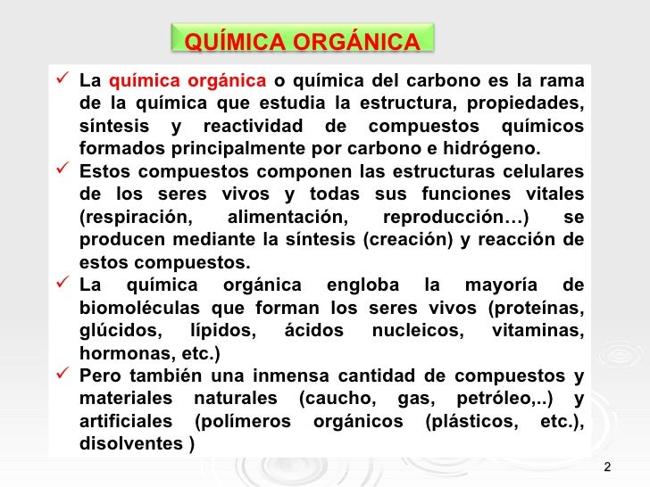 QUÍMICA ORGÁNICA QUÍMICA ORGÁNICA