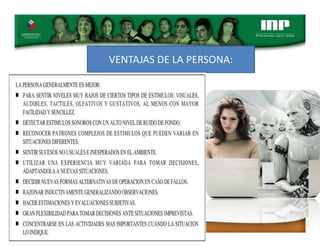VENTAJAS DE LA PERSONA:
 