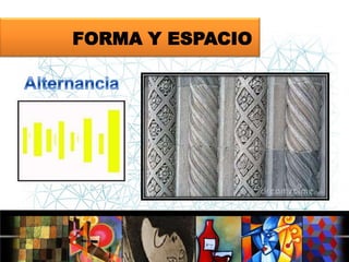 FORMA Y ESPACIO

 